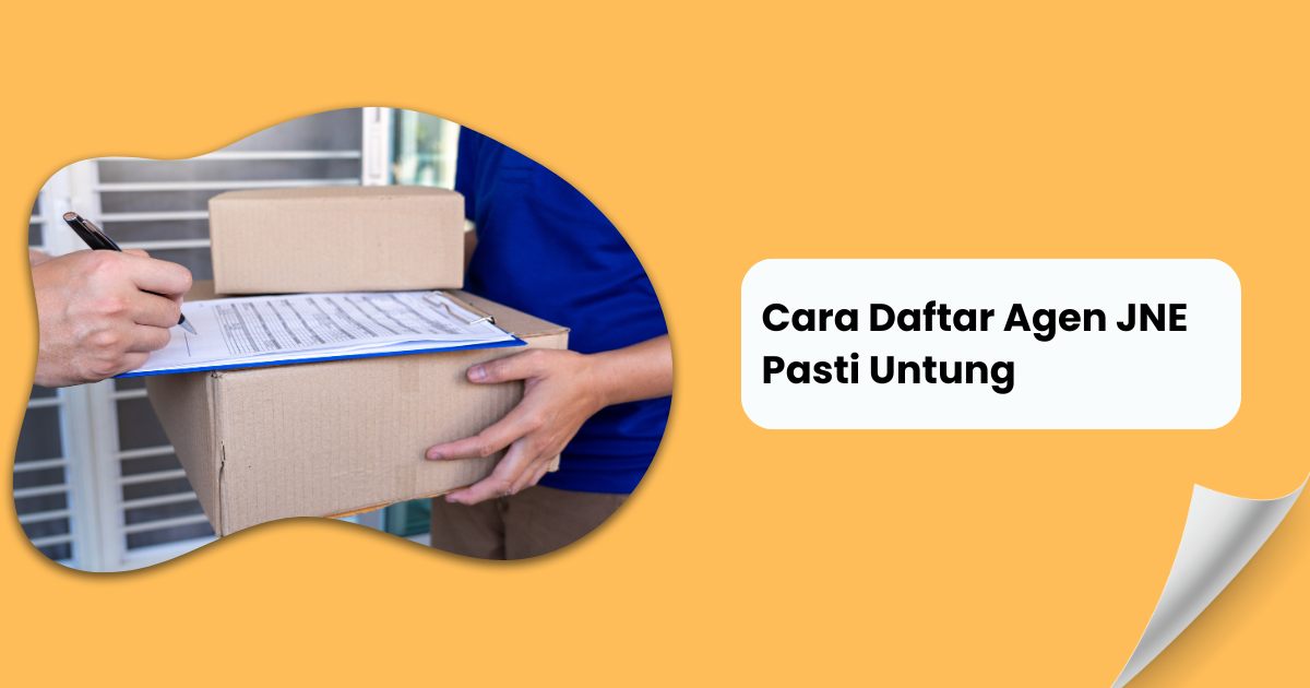 Cara Daftar Agen JNE Pasti Untung